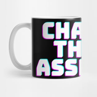 CHASE THE ASSETS Mug